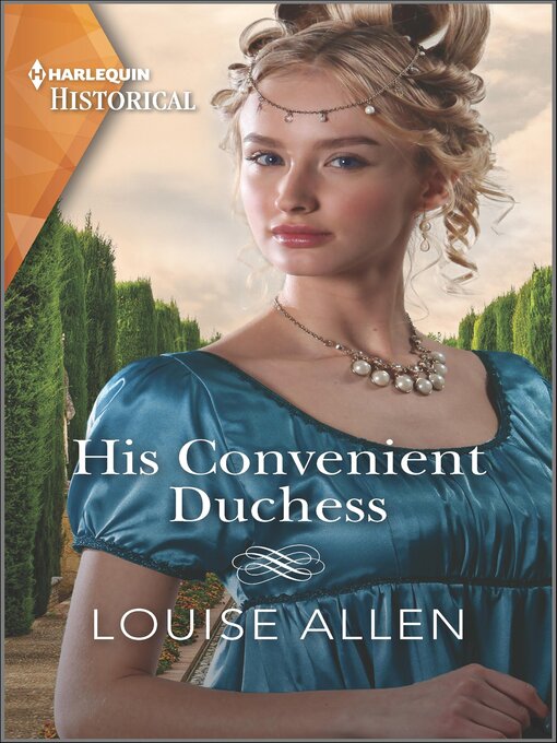 Title details for His Convenient Duchess by Louise Allen - Available
